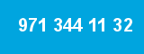 971 344 11 32